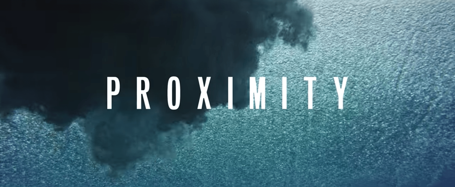 La película Proximity uno de los estrenos del año