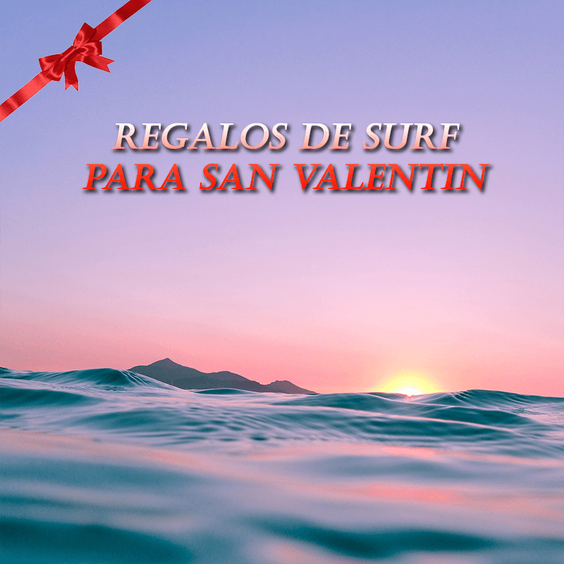Regalos de Surf para San Valentín