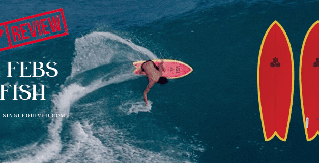 Review CI Feb’s Fish el nuevo Twin Fin de Mikey February
